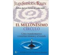 Jean Shinoda Bolen El Millonésimo Círculo (Tascabile)