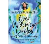 Jean Shinoda Bolen Ever Widening Circles & Mystical Moments (Copertina rigida)