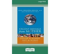Jean Shinoda Bolen Urgent Message from Mother (Tascabile)