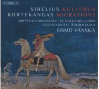 Jean Sibelius Sibelius: Kullervo/Kortekangas: Migrations (CD) Hybrid