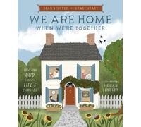 Jean Stoffer Grace Start We Are Home When We're Together (Copertina rigida)