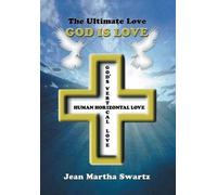 Jean Swartz The Ultimate Love (Copertina rigida)