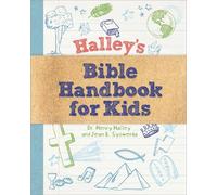 Jean Syswerda Dr. Henry H. Halley Halley's Bible Handbook for Kids (Tascabile)
