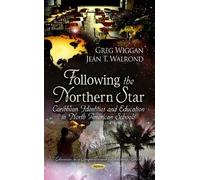 Jean T Walrond Following the Northern Star (Copertina rigida)