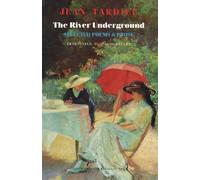 Jean Tardieu The River Underground (Tascabile)