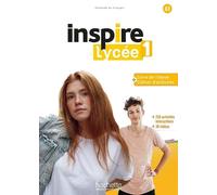 Jean-Thierry Le Bougnec, Emilie Mathieu-Benoit – Inspire Lycée 1 – Libro + quaderno A1 – Tascabile