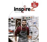 Inspire. Méthode de français. A2. Pack livre élève. Per le Scuole superiori. Con e-book. Con espansione online (Vol. 2): Méthode de français + version numérique