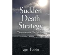 Jean Tobin Sudden Death Strategy (Tascabile)