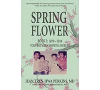 Jean Tren-Hwa Perkins Spring Flower Book 3 (Tascabile) Spring Flower