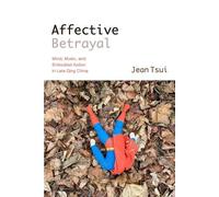 Jean Tsui Affective Betrayal (Tascabile)