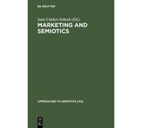 Jean Umiker-Sebeok Marketing and Semiotics (Copertina rigida)