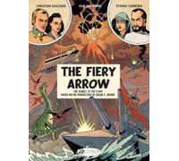 Jean Van Hamme Before Blake & Mortimer: The Fiery Arrow (Tascabile)