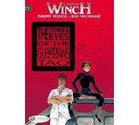 Jean van Hamme Largo Winch 11 - The Three Eyes of the Guardians of t (Tascabile)