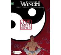 Jean van Hamme Largo Winch 12 - The Way and the Virtue (Tascabile)