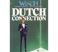 Jean van Hamme Largo Winch 3 - Dutch Connection (Tascabile)