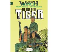 Jean van Hamme Largo Winch 4 - The Hour of the Tiger (Tascabile)