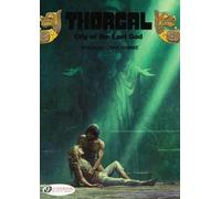 Jean Van Hamme Thorgal 6 - City of the Lost God (Tascabile)