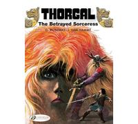Jean Van Hamme Thorgal Vol. 0: The Betrayed Sorceress (Tascabile)