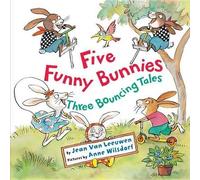 Jean Van Leeuwen Five Funny Bunnies (Copertina rigida)