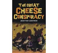 Jean Van Leeuwen Great Cheese Conspiracy (Tascabile)