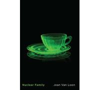 Jean Van Loon Nuclear Family (Tascabile) Hugh MacLennan Poetry Series