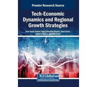 Jean Vasile Andr Tech-Economic Dynamics and Regional Growth Strategi (Tascabile)