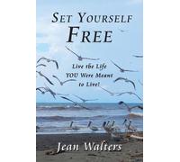 Jean Walters Set Yourself Free (Tascabile)