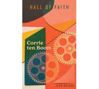 Jean Watson Corrie ten Boom (Copertina rigida) Hall Of Faith