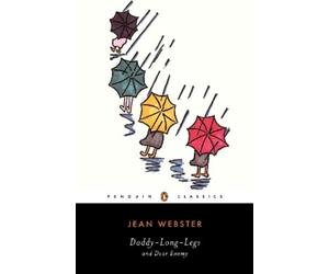 Jean Webster Daddy-Long-Legs and Dear Enemy (Tascabile)