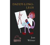 Jean Webster Daddy-Long-Legs (Tascabile)