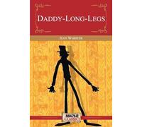 Jean Webster Daddy Long Legs (Tascabile)