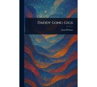 Webster, Jean Daddy-Long-Legs Book NUOVO