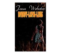 Jean Webster Daddy-Long-Legs (Tascabile)
