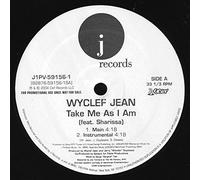 Jean, Wyclef Feat.Sharissa - Take Me As I am