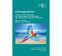 Jean-Yves Bezia L'Imagination: Actes du 37e Congrès de l'Association (Tascabile)