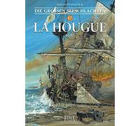 Jean-Yves Delitte Die Großen Seeschlachten / La Hougue 1692 (Copertina rigida)