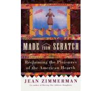 Jean Zimmerman Made from Scratch (Tascabile)