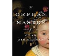 Jean Zimmerman The Orphanmaster (Tascabile)