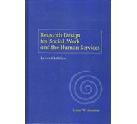 Jeane W. Anasta Research Design for Social Work and the Human (Copertina rigida)