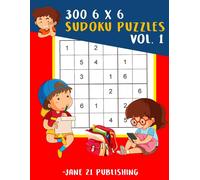 Jeaneane Daveeda Brown 300 6 x 6 Sudoku Puzzles Vol. 1 (Tascabile)