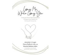 Jeanette A. Auger Brenda Wallace-Allen Diane Tedf Losing Me, While L (Tascabile)