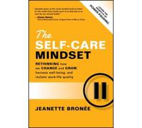Jeanette Bronee The Self-Care Mindset (Tascabile)