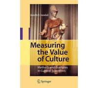 Jeanette D. Snowball Measuring the Value of Culture (Copertina rigida)
