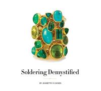 Jeanette K Caines Soldering Demystified (Tascabile)