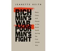 Jeanette Keith Rich Man's War, Poor Man's Fight (Tascabile)