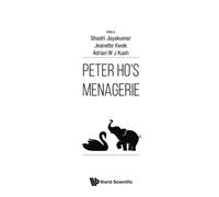 Adrian W J Kuah Shashi Jayakumar Jeanette Kwek Peter Ho's Menagerie (Tascabile)