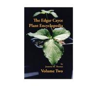 Jeanette M Thomas The Edgar Cayce Plant Encyclopedia Volume II (Tascabile)