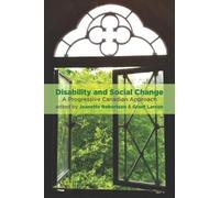 Jeanette Robertson Disability and Social Change (Tascabile)