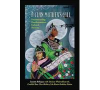Jeanette Rodriguez A Clan Mother's Call (Copertina rigida)