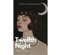 Jeanette Vigon Twelfth Night Simple Shakespeare Series (Tascabile)
